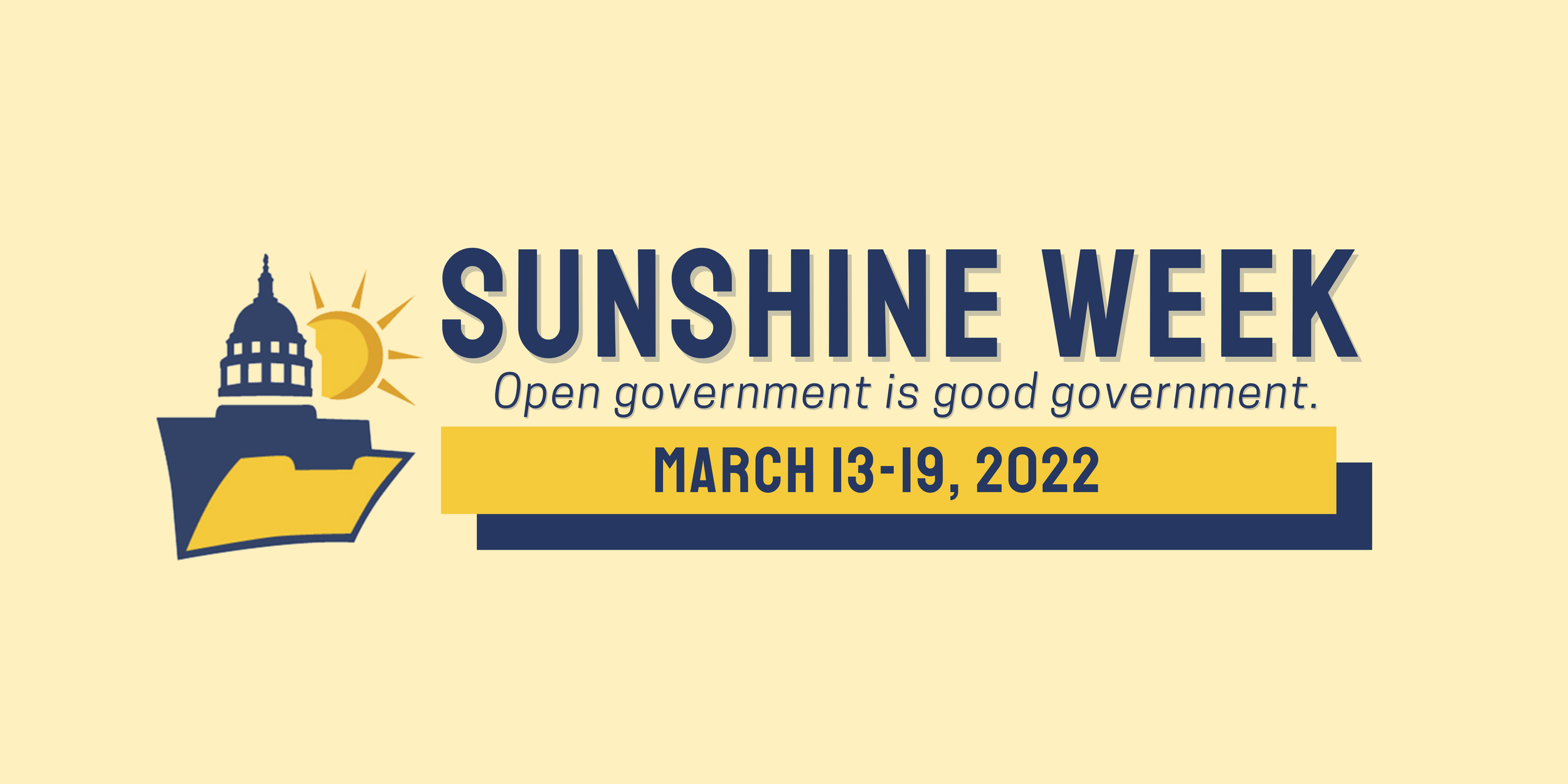 Celebrate 2022 Sunshine Week March 13-19, 2022