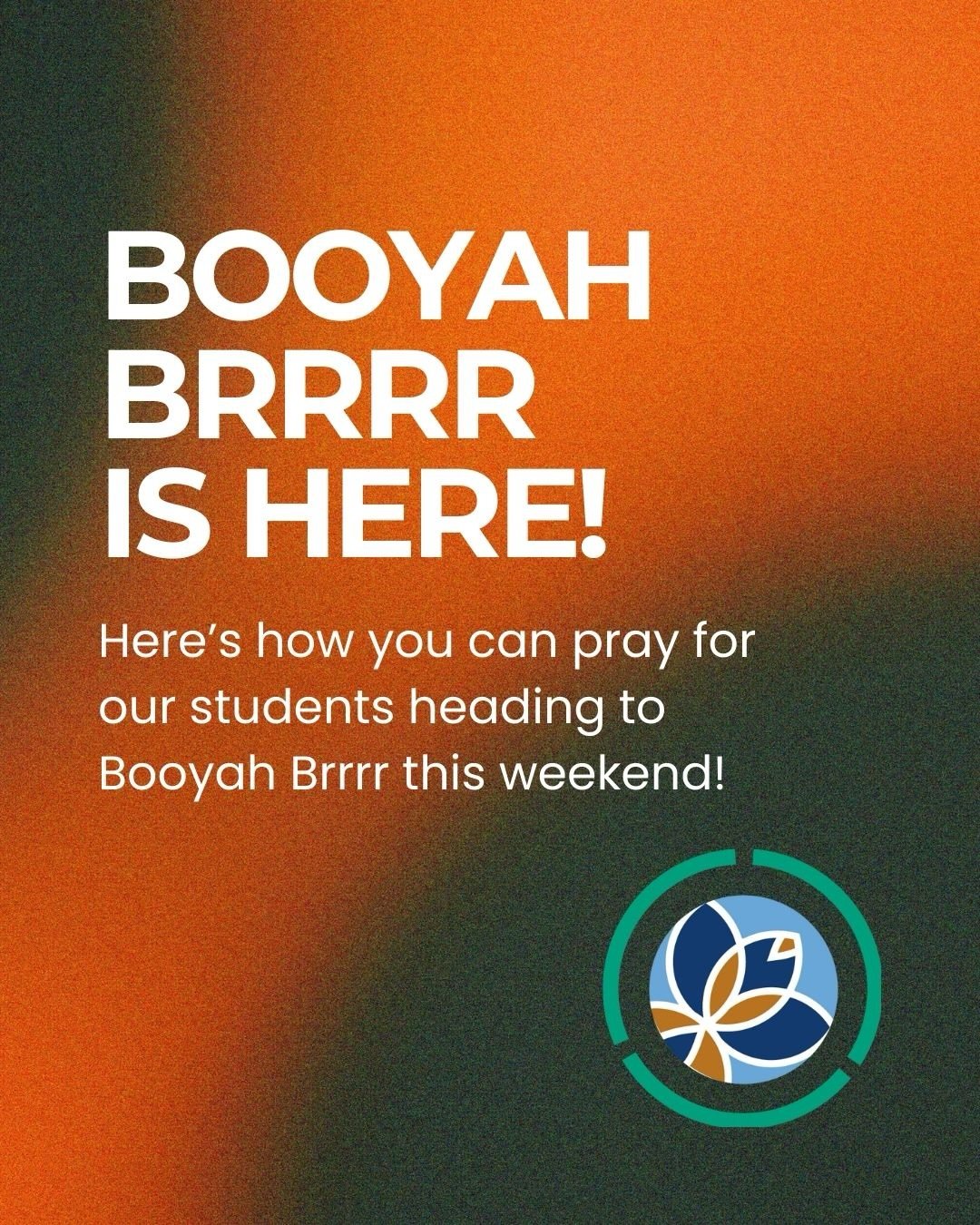 Booyah Brrrr is this weekend and we&rsquo;d love for you to pray for our students! Here are three ways you can pray for them: 

Pray for Safety! 🛟
Pray for Fun! 🤪
Pray for Formation! 🙏

We&rsquo;re believing for God to move in Redeemer Youth at Bo