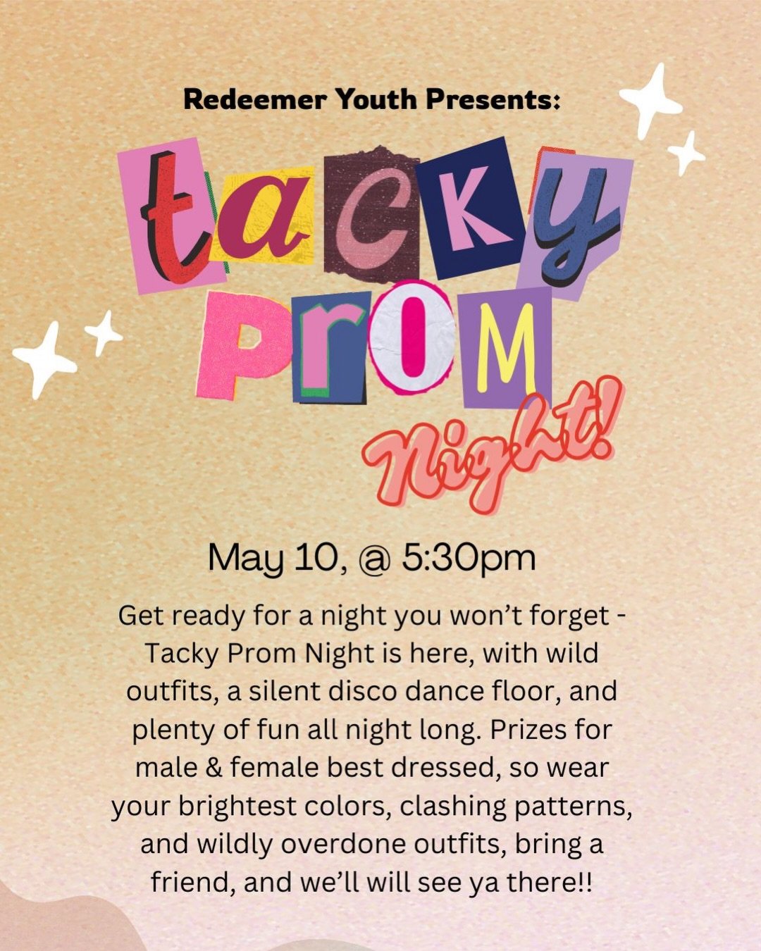 We only have two more SNLs left in the year! 🗓️

Here&rsquo;s what&rsquo;s coming up at Redeemer Youth:

🔹This Sunday, May 10: Tacky Prom Night!! 🪩
Come out to a fun night of dancing with silent disco!!
 💃 🕺

🔹 Next Sunday, May 17: EOY Celebrat