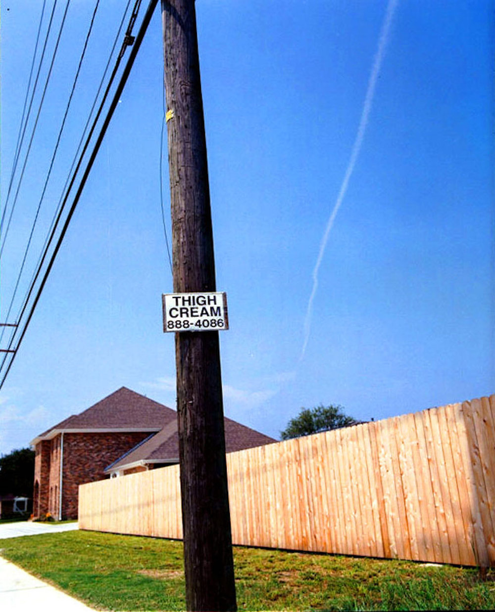   Thigh Cream on Telephone Pole, Metairie, LLA, 1997  Edition: AP Chromogenic Print 22 1/2 × 18 1/2 in. (image size) The Do Good Fund, Inc., 2015-033 