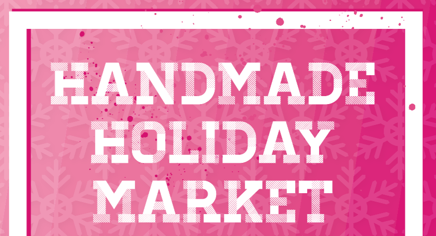 A Handmade Holiday Market 2025