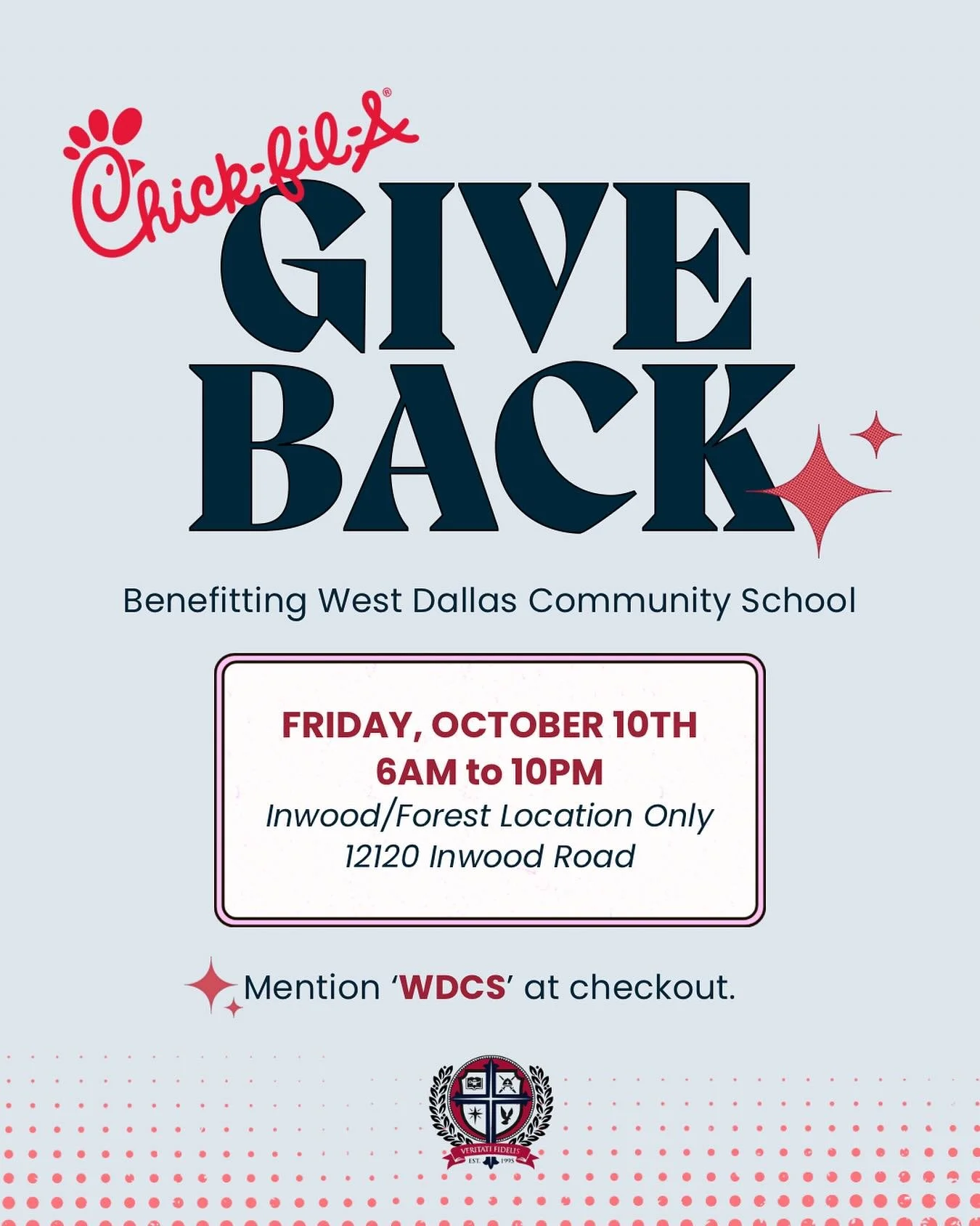 Order Chick-fil-A THIS FRIDAY and mention WDCS at checkout! A portion of the proceeds will benefit West Dallas Community School. Inwood/Forest location only. You must mention WDCS at checkout for your order to apply.❤️🐓