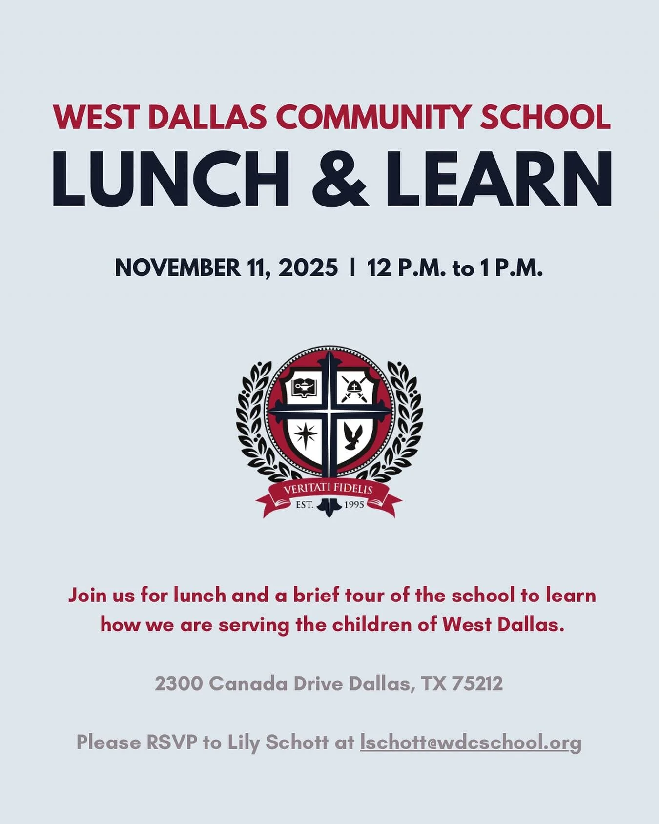 Do you want to learn more about our mission and our community? Join us for a Lunch &amp; Learn on November 11 at 12 p.m. Come learn how we serve the children of West Dallas and how you can get involved. RSVP to Lily Schott at lschott@wdcschool.org. ?