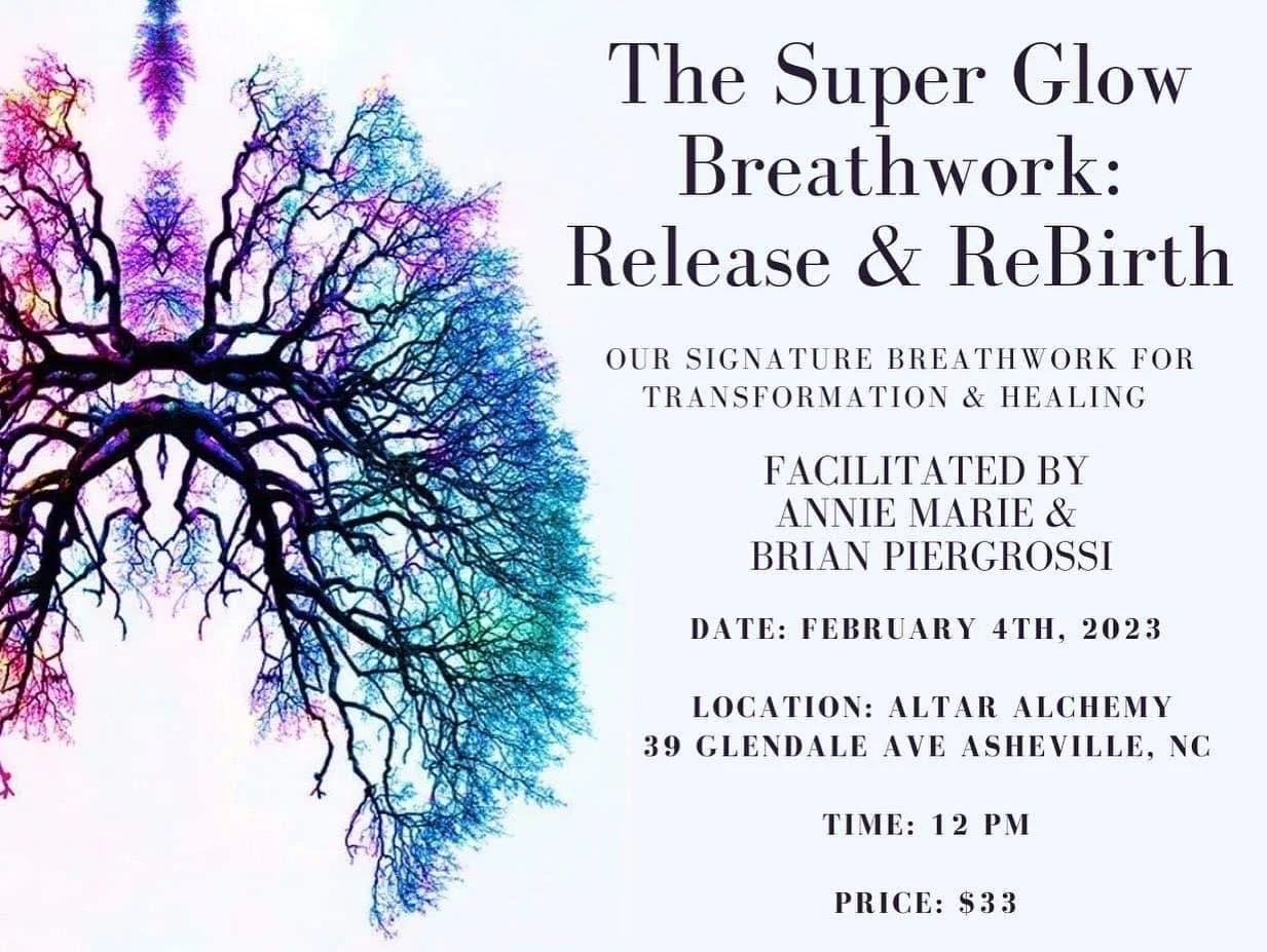 The Super Glow Breathwork: Release &amp; ReBirth