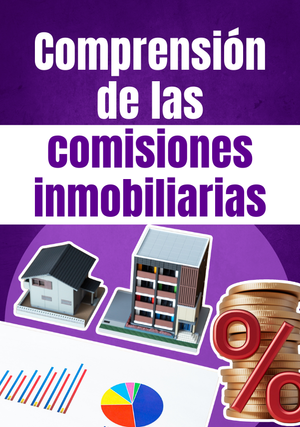 Comprensión de las comisiones inmobiliarias