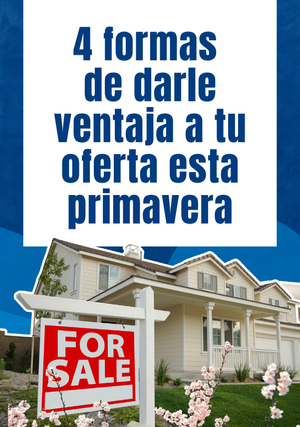 4 formas de darle ventaja a tu oferta esta primavera