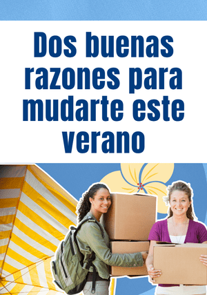 Dos buenas razones para mudarte este verano