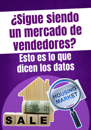 ¿Sigue siendo un mercado de vendedores? Esto es lo que dicen los datos