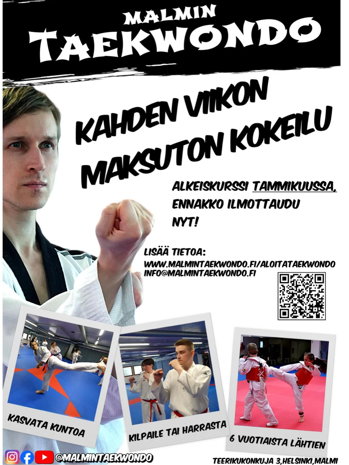 KEV&Auml;&Auml;N UUDET ALKEISKURSSIMME STARTTAAVAT KICK OFF-ILLALLA TORSTAINA 15.1. KLO 18:00-19:45💥🥋

Ohjelma:
18.00-18.30 Lajiesittely ja n&auml;yt&ouml;s
18.30-19.15 Lajikokeilu
19.15-19.45 kahvi- ja mehutarjoilu

Tervetuloa tutustumaan ja kokei