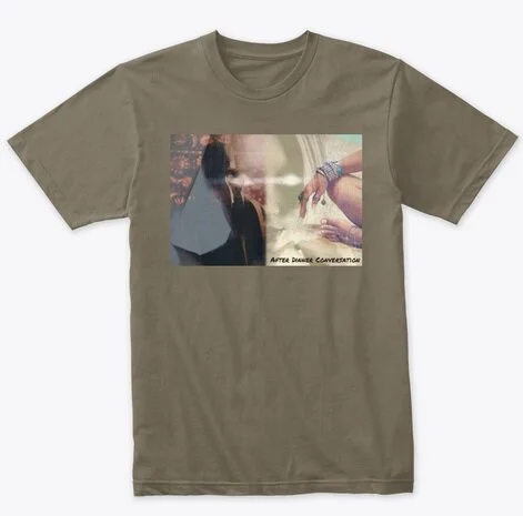 "After Dinner Conversation" Shirts!