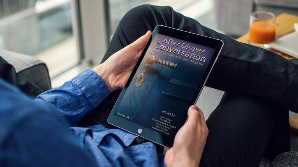 After Dinner Conversation: Philosophy | Ethics Short Story Magazine - A monthly fiction magazine of original philosophy and ethics short stories across genres to draw out deeper discussions with friends and family, delivered straight to your inbox! …