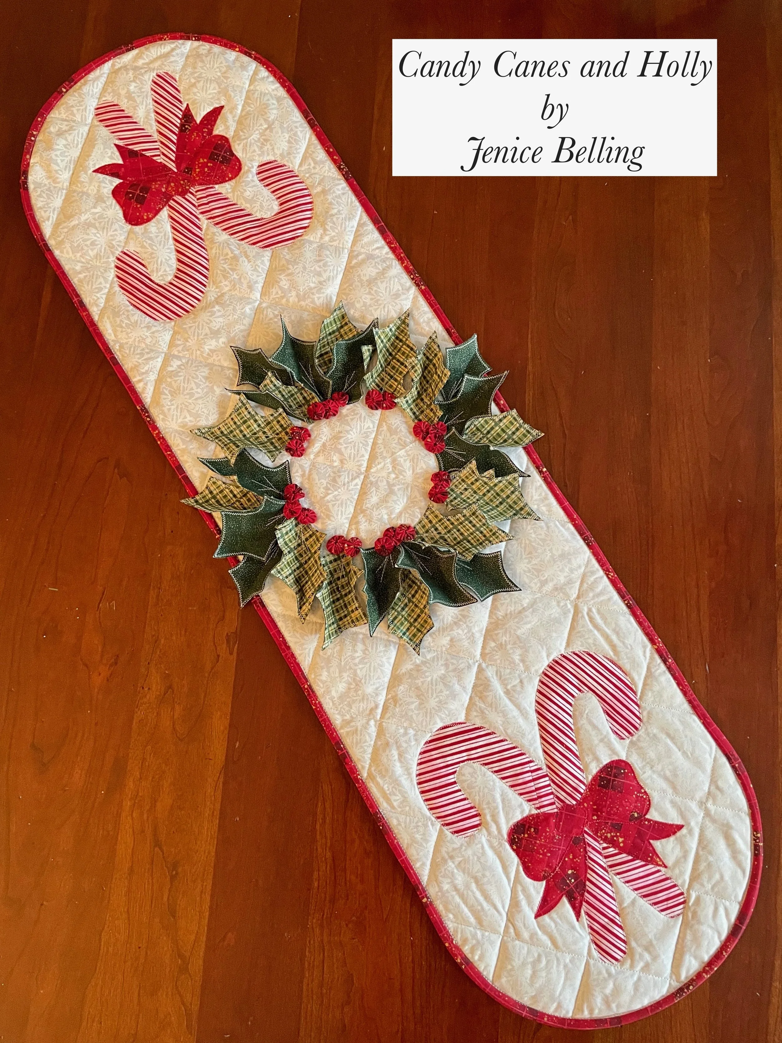 Candy Canes and Holly Workshop at The Great Wisconsin Quilt Show 2023 🤩