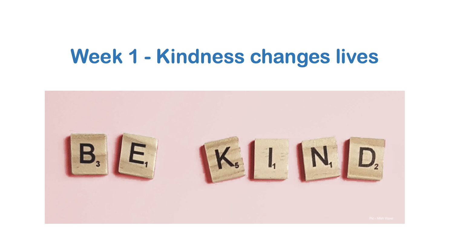 The Kindness Project Week 1 pic.png