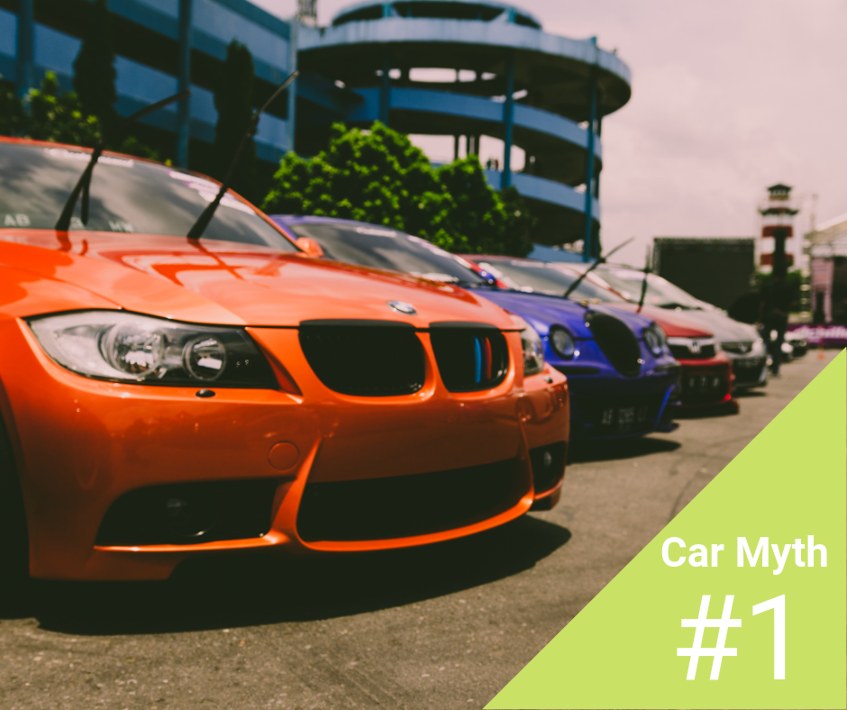 Car Myth Number 1!