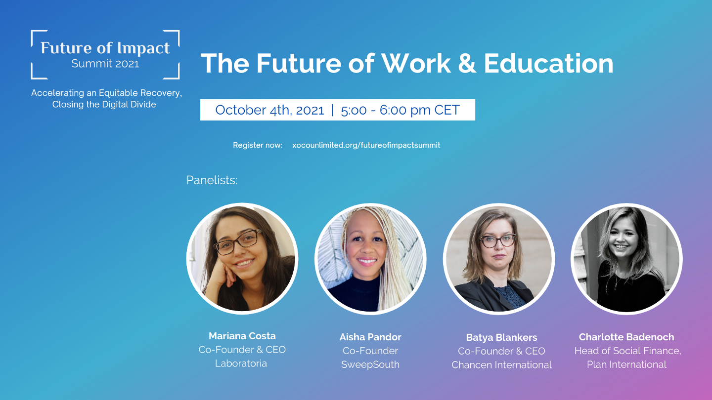 Panel: The Future of Work &amp; Education