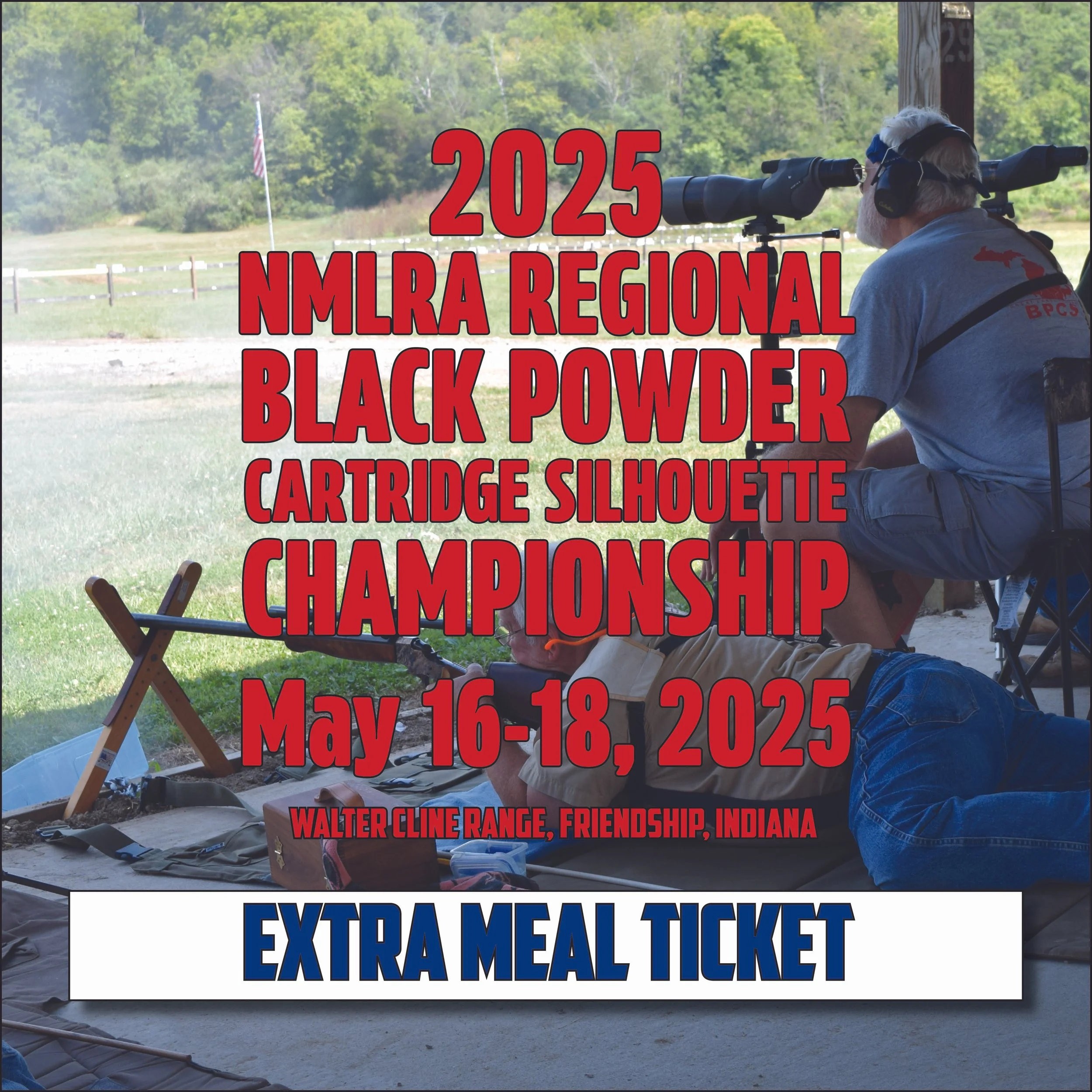 2026 NMLRA Regional Black Powder Cartridge Silhouette Championship Meal Ticket