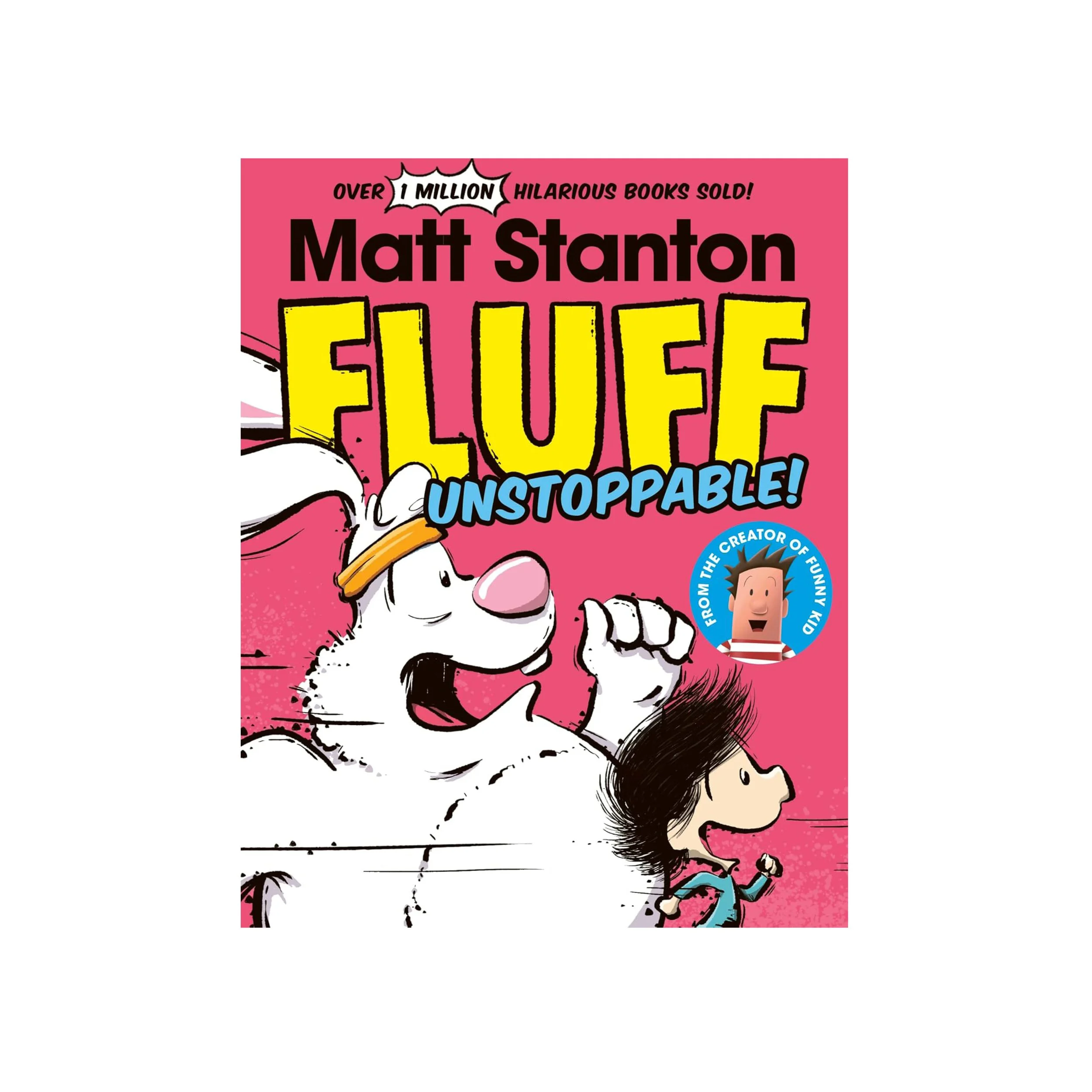 Fluff #3 Unstoppable!