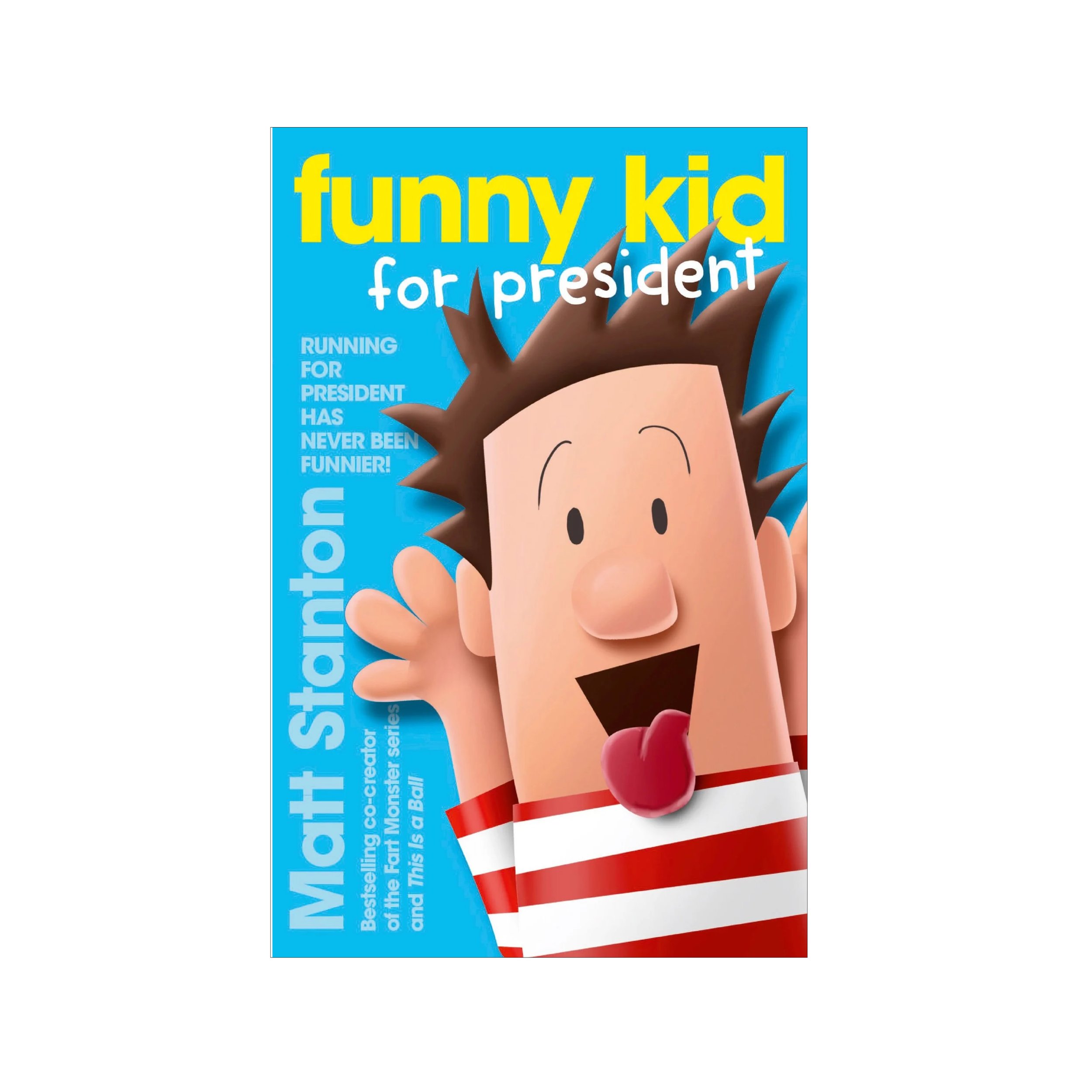 Funny Kid (#1) For President