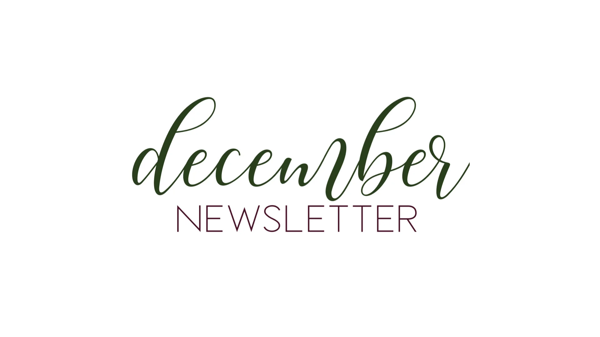 December 2019 Newsletter