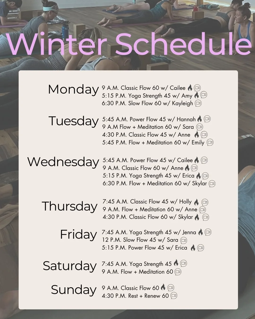 As we transition into a new year, we also welcome small, seasonal changes with you in mind. Starting January 2nd, you'll find comfort in the same variety of classes but with some thoughtful shifts.

New + noteworthy:
+ All weekly classes are availabl