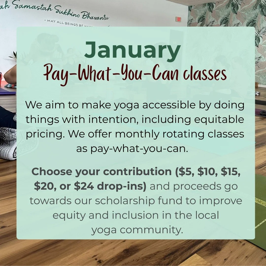 We really care about making our Palm + Pine community and practice welcoming and accessible to everyone. 

Our pay-what-you-can classes are exactly what they sound like &mdash; you choose what feels right for you. Whether you&rsquo;re brand new, comi
