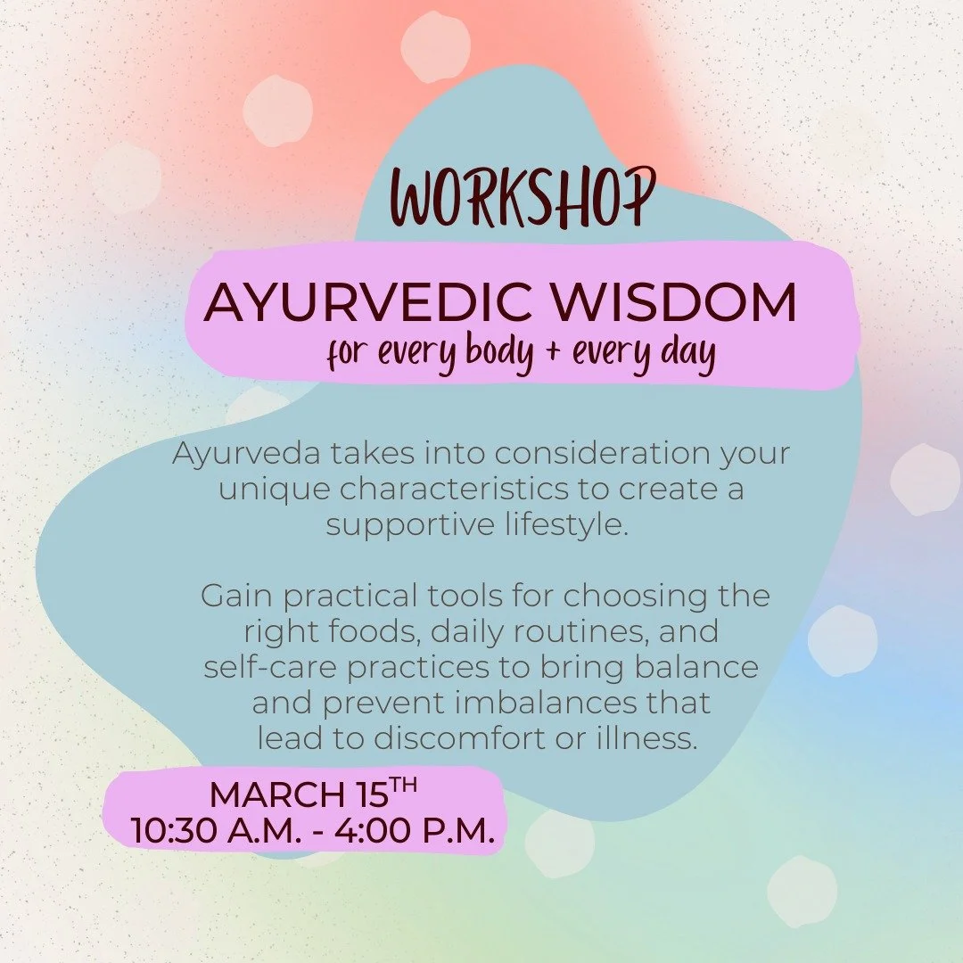 We&rsquo;re honored to welcome back Asavari R. Manvikkar, Ayurvedic Doctor and faculty member at the Earl E. Bakken Center for Spirituality and Healing at the University of Minnesota for our March workshop! This is a deep dive into holistic wellness.