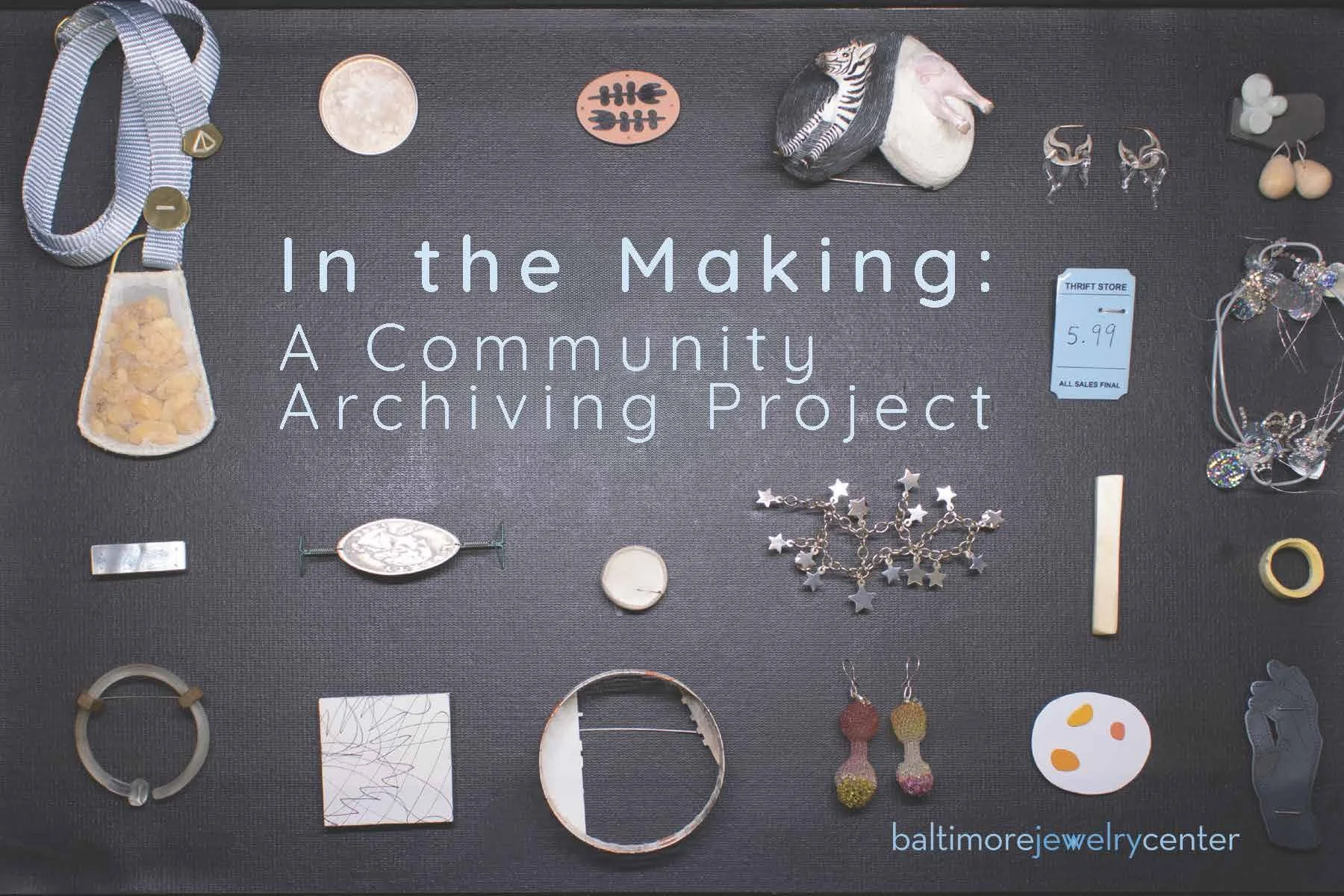 In the Making: A Community Archiving Project