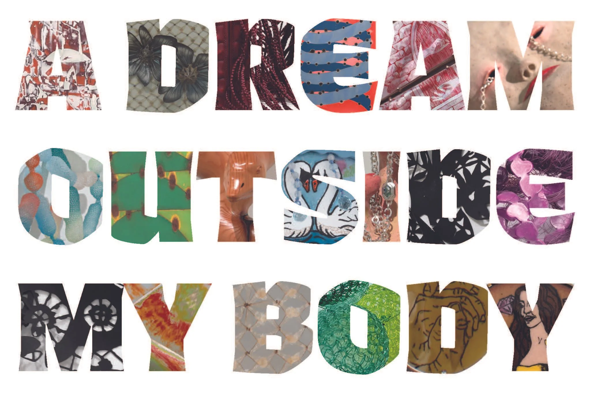 A Dream Outside My Body