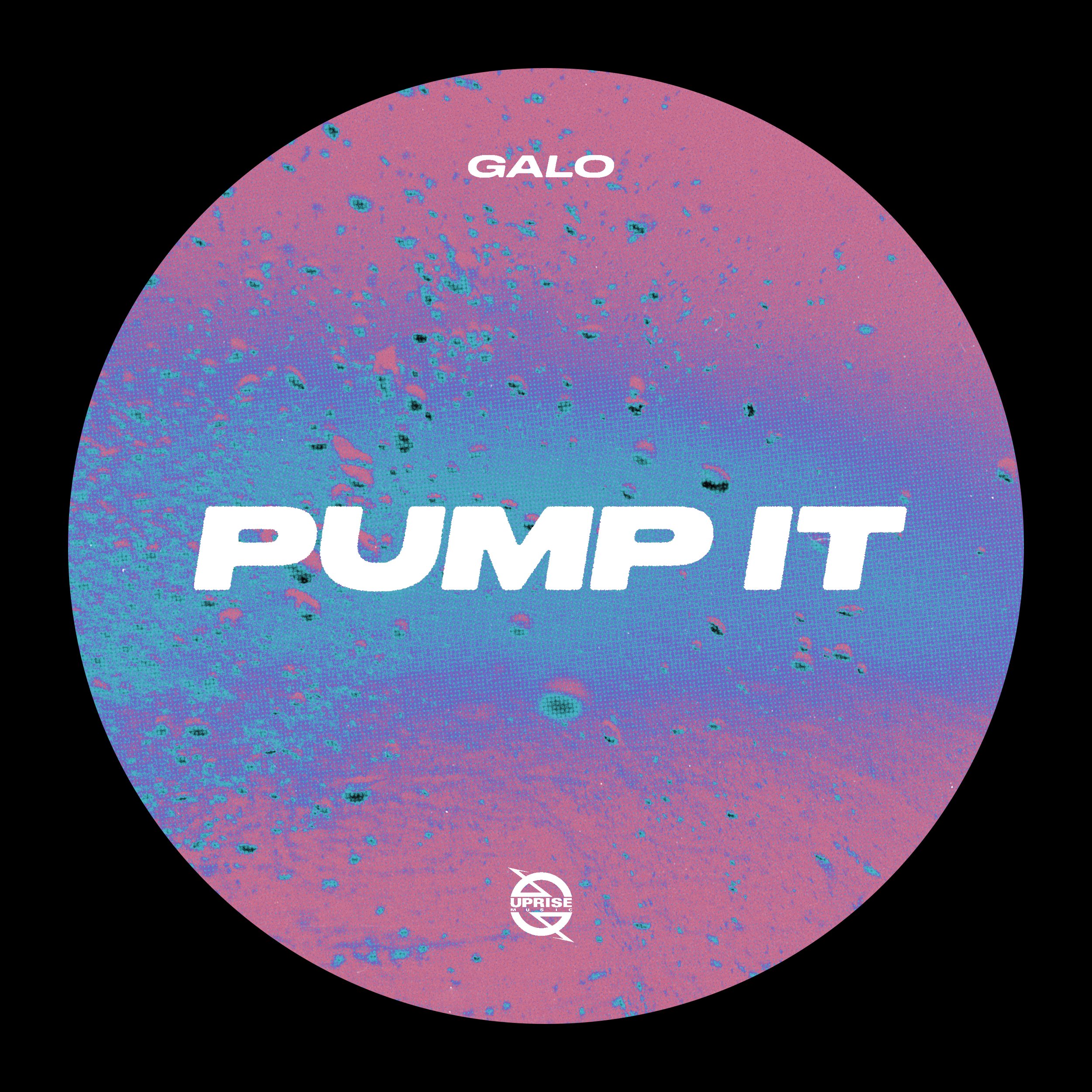 Galo - Pump It.jpg