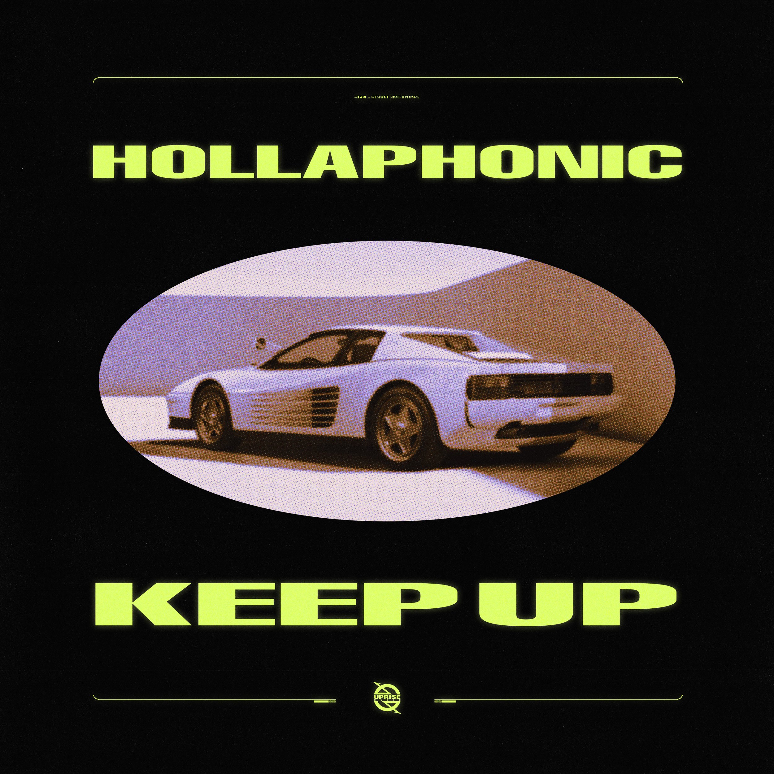 Hollaphonic - Keep Up.jpg