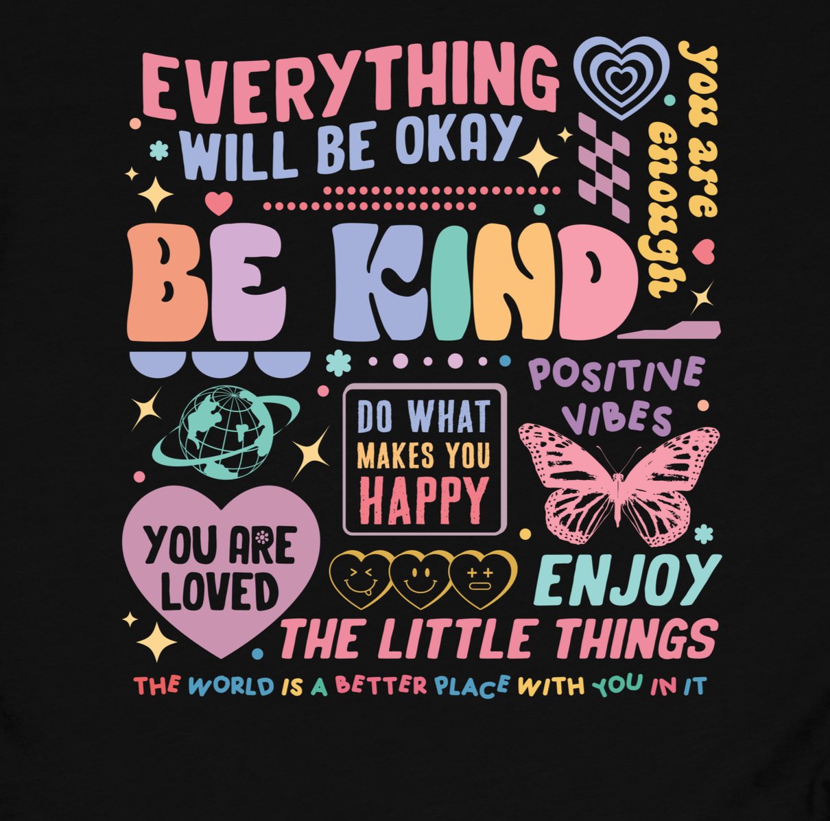 Everything Will Be Okay DTF