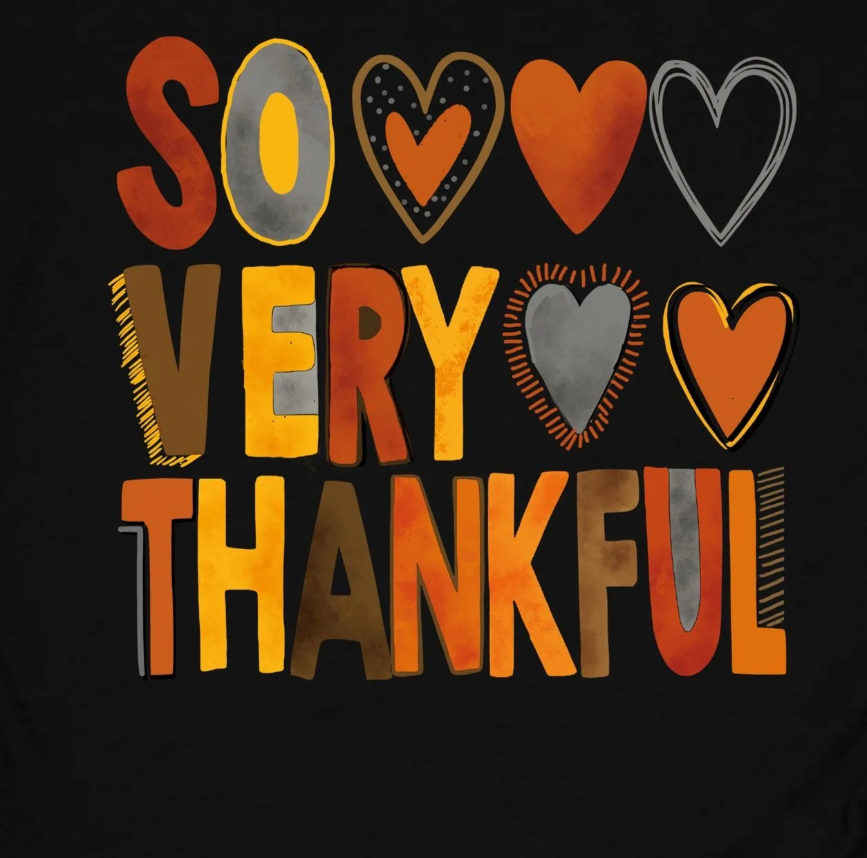 So Very Thankful Hearts DTF