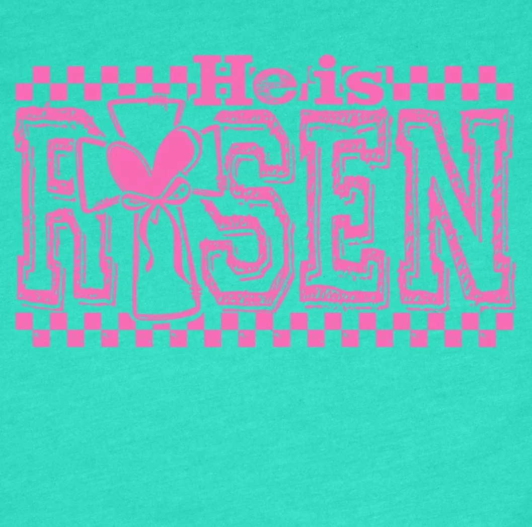 HE+IS+RISEN+CHECKER+LIGHT+PINK+BELLA+HEATHER+SEA+GREEN.jpg