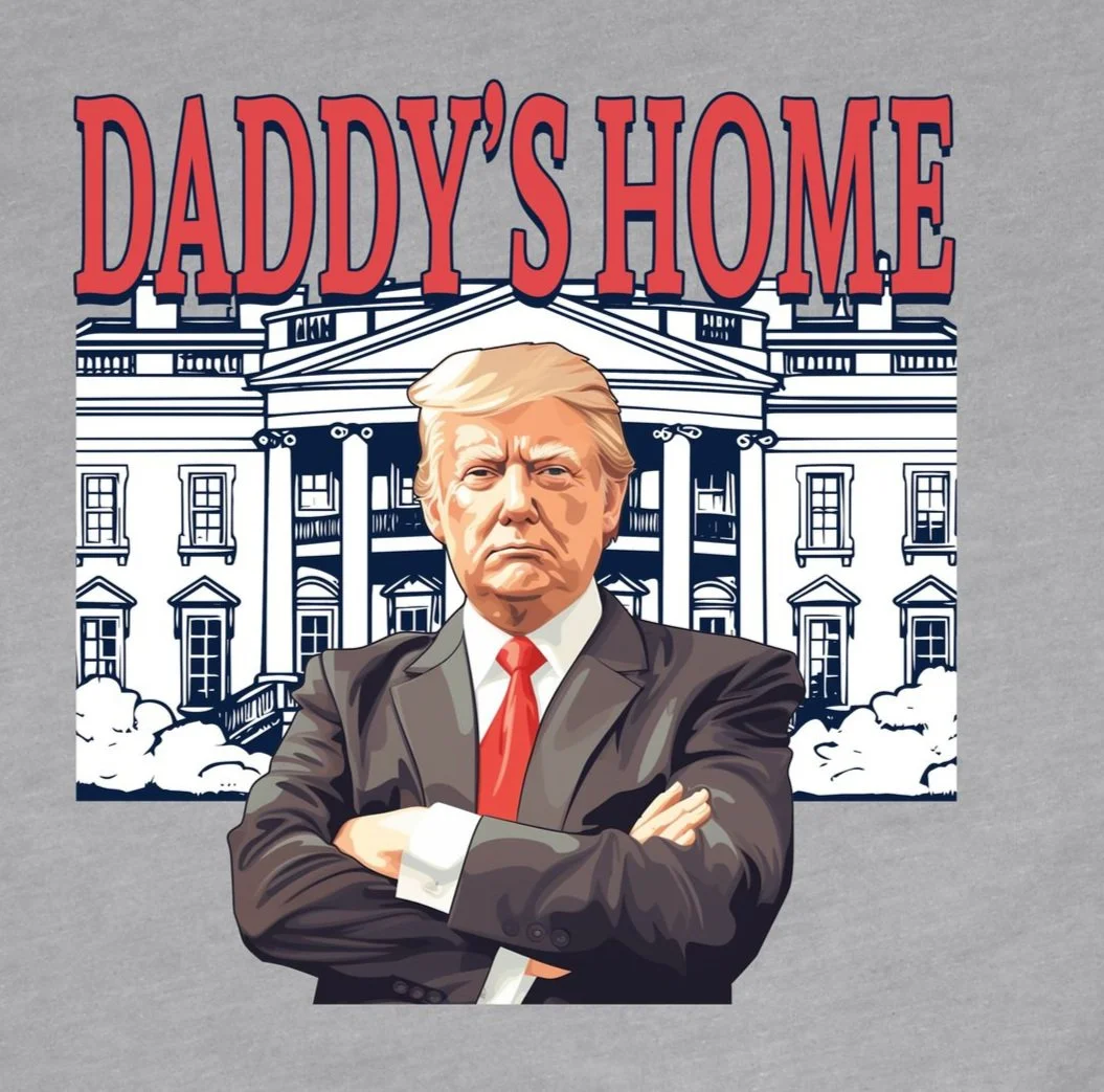 Daddy's Home Male Version DTF