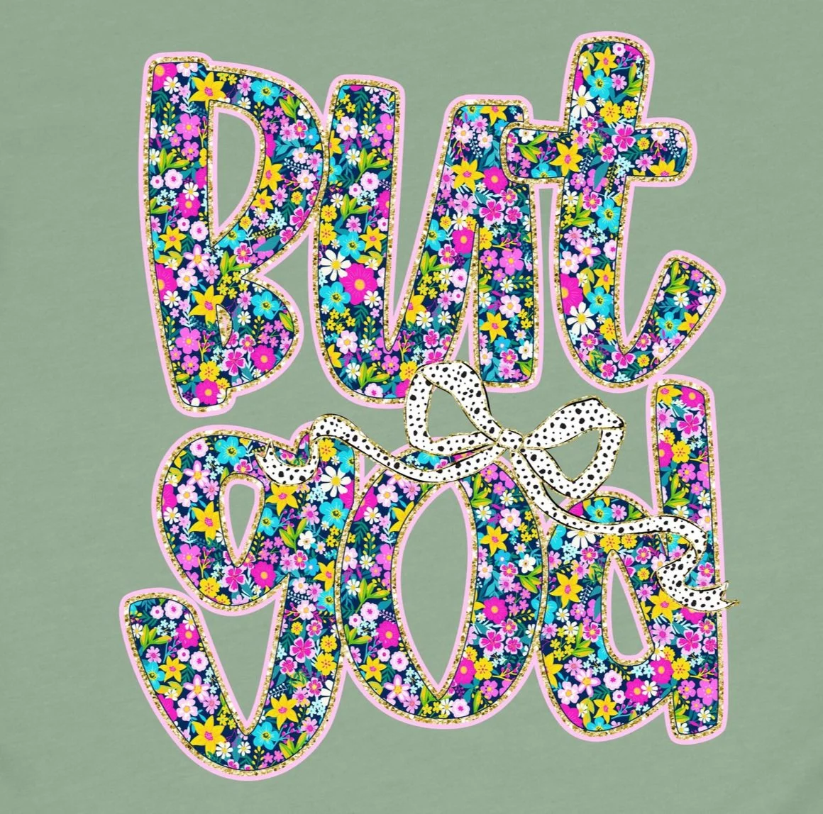 BUT+GOD+FLORAL+BELLA+SAGE.jpg