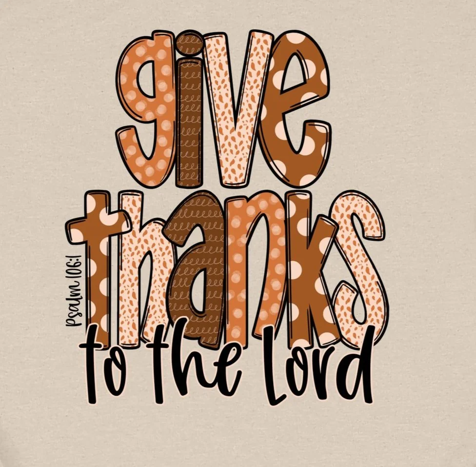 Give Thanks to the Lord DTF