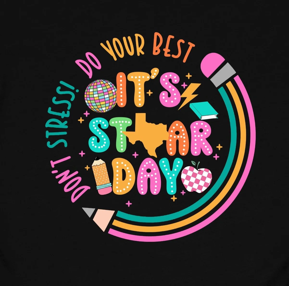 It's STAAR Day DTF