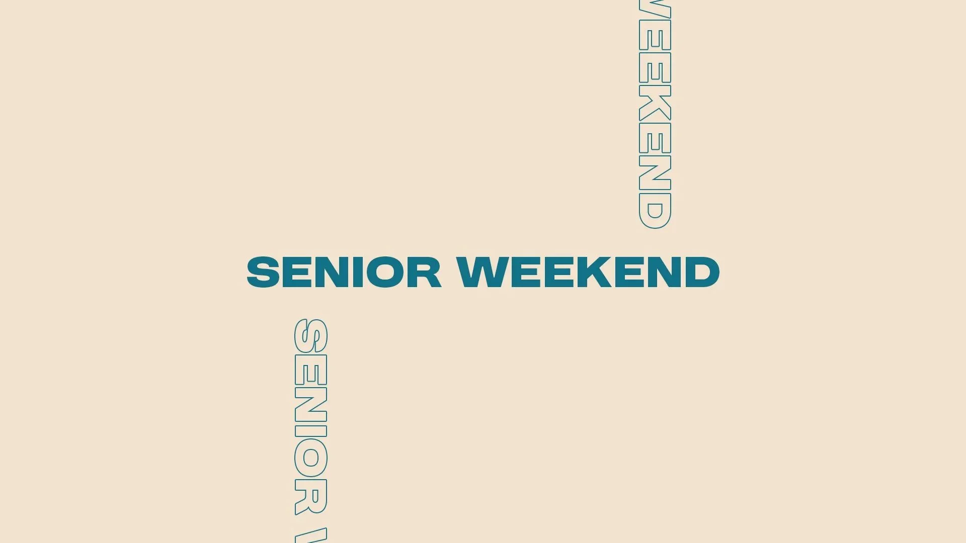 Senior Weekend
