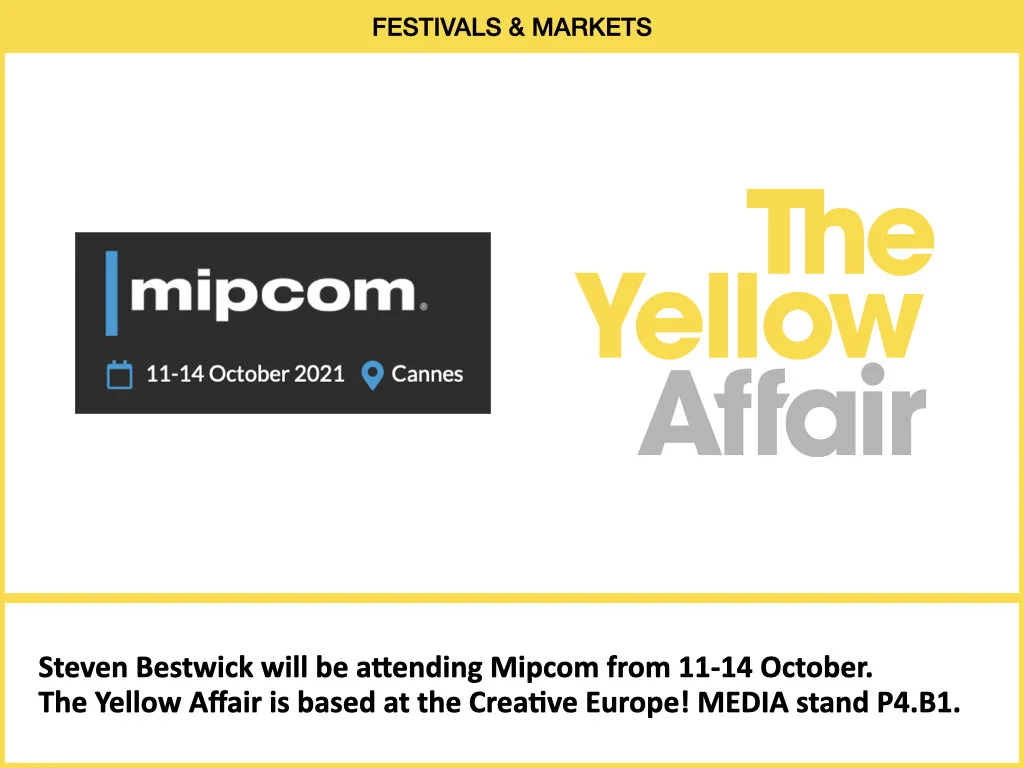 The Yellow Affair @ Mipcom 2021