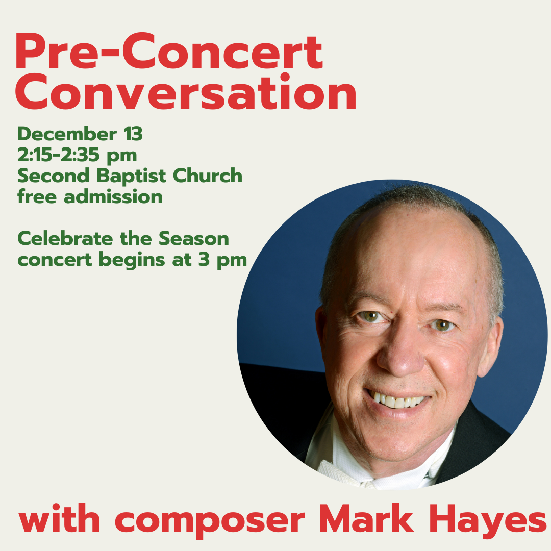 Pre-Concert Conversation with Composer Mark Hayes