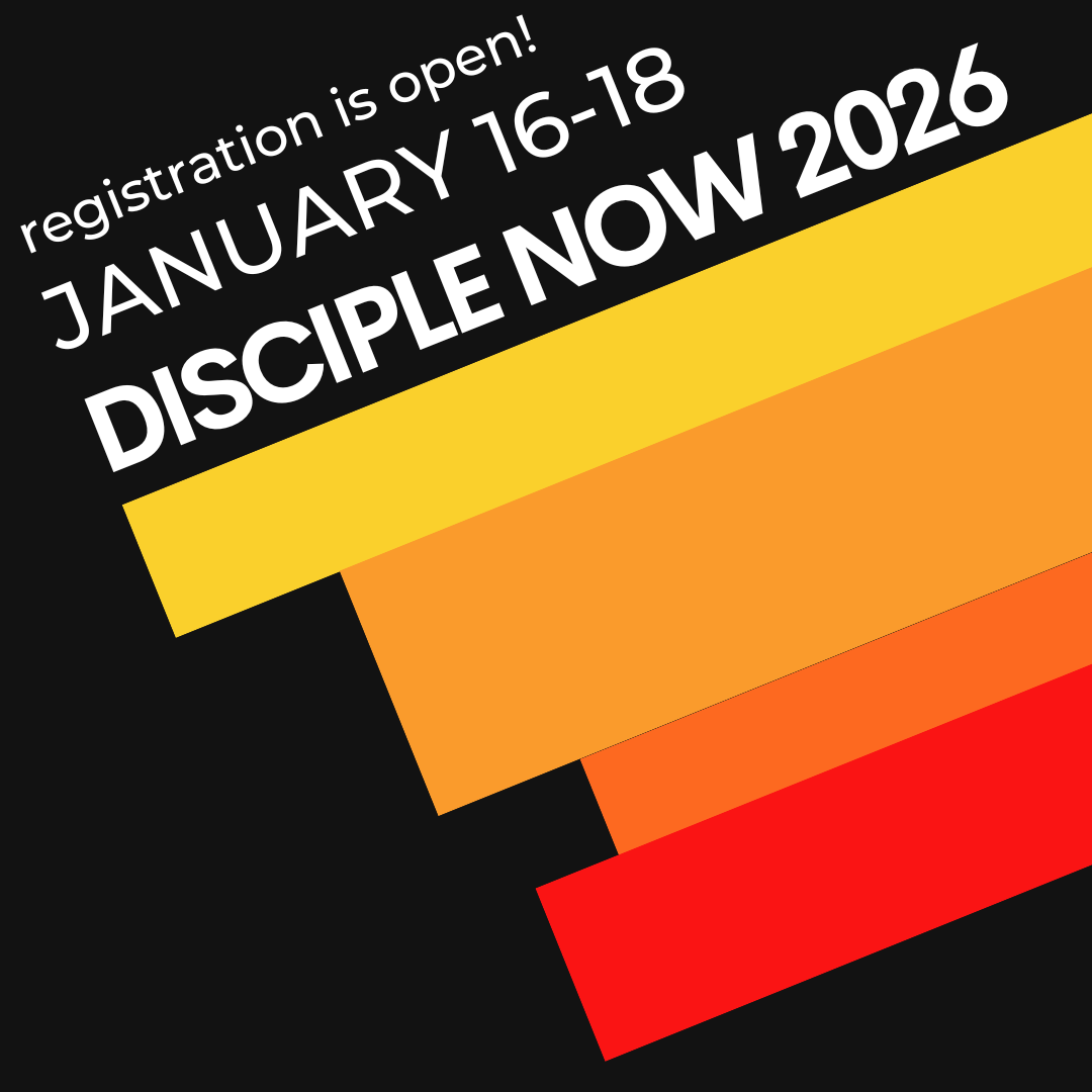 Disciple Now 2026