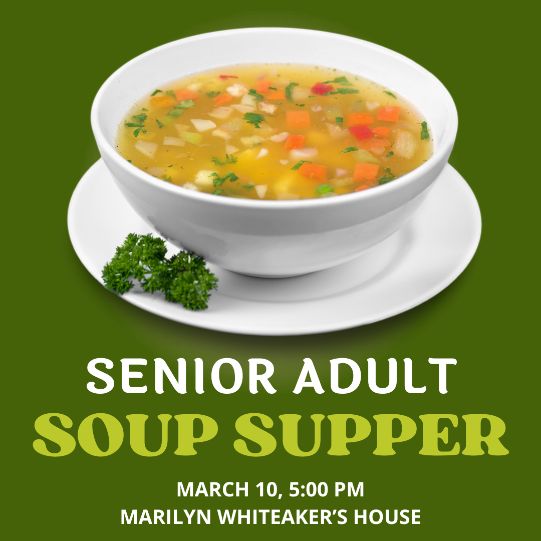 Senior Adult Soup Supper