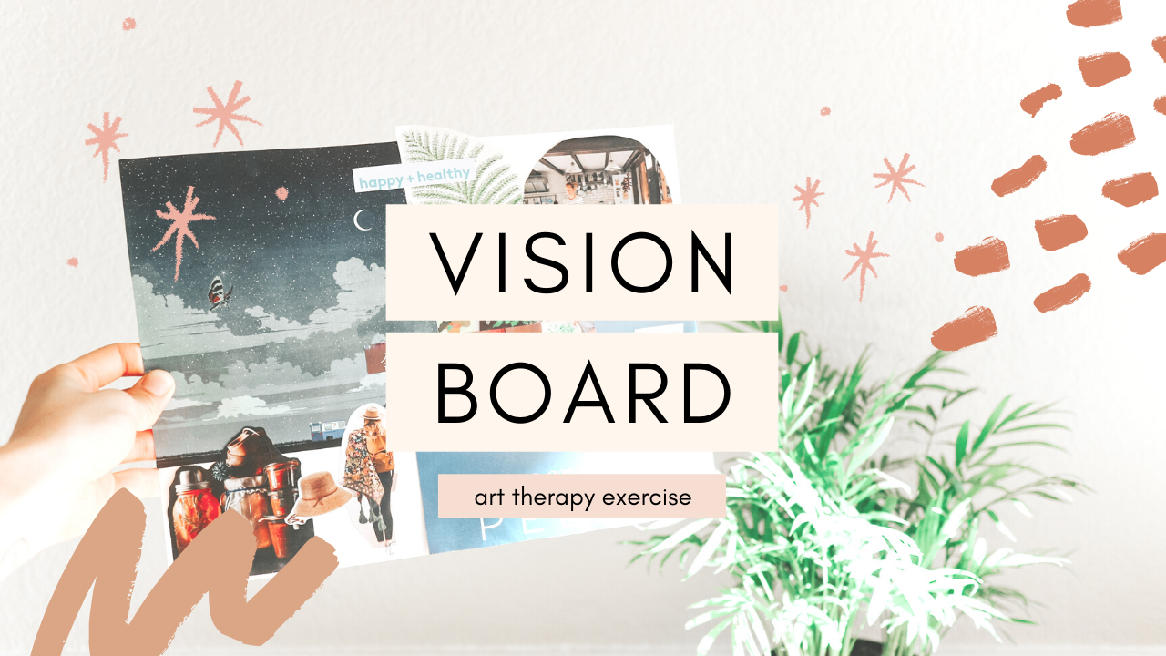 Vision Board Ideas that Work (And How To Make A Vision Board