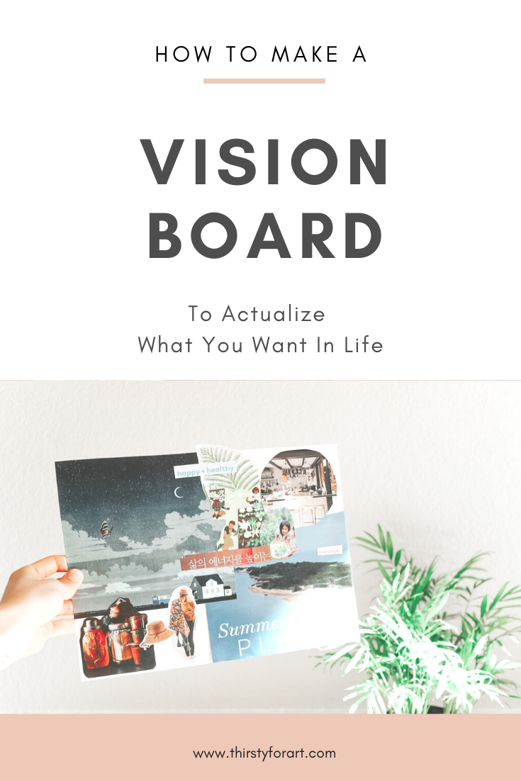 How to Make a Vision Board - An Art Therapy Activity — Thirsty For Art