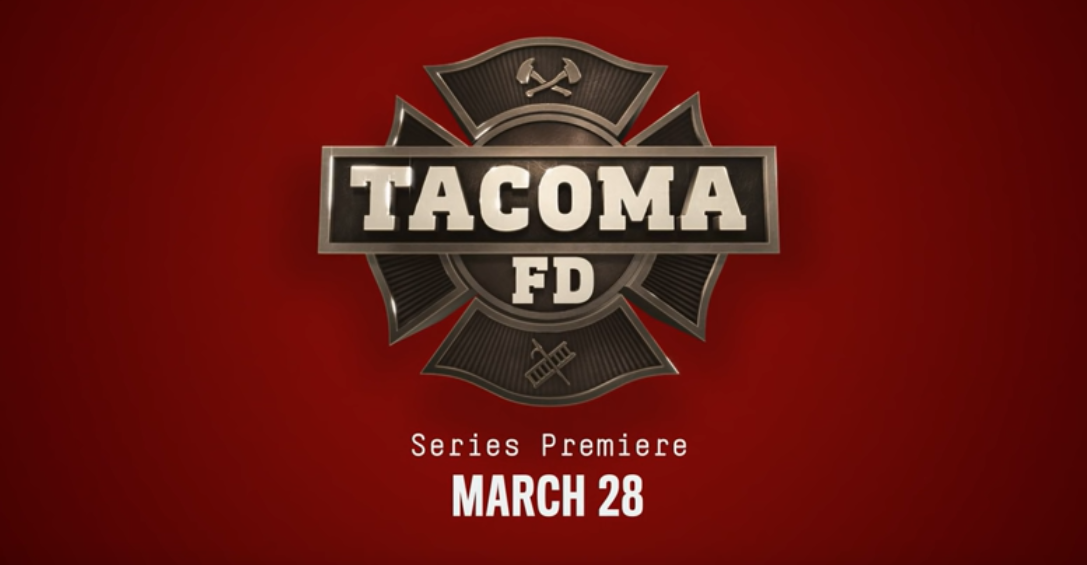 Tacoma FD - Season 1 Launch Campaign