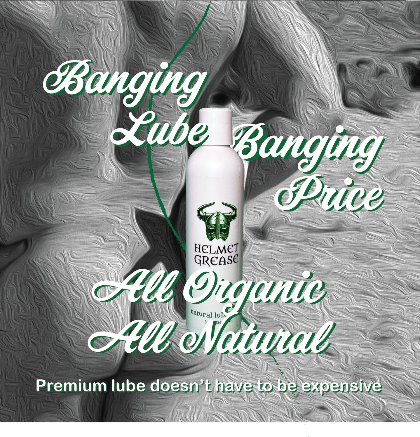All Organic, All Natural Lube. Banging Lube, Banging Price. Looking for an all-natural option to enhance your sexual experience? Look no further than our all-natural sex lubricant! Made with only the finest, high-quality ingredients, our lubricant pr