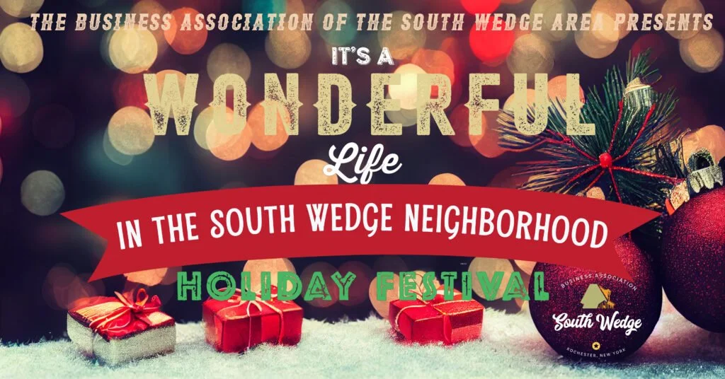It's a Wonderful Life Festival in the South Wedge!