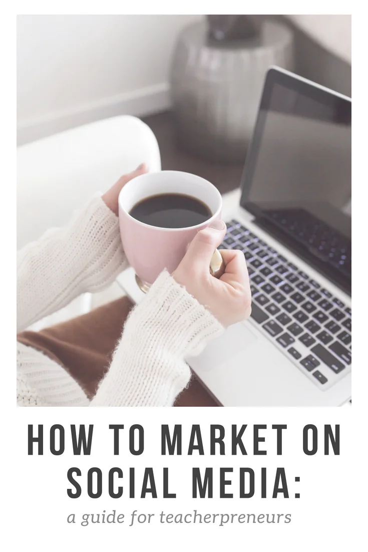 This is the most thorough marketing list for teacherpreneurs! Definitely a must read if you are a teacher seller or want to be teacher blogger!