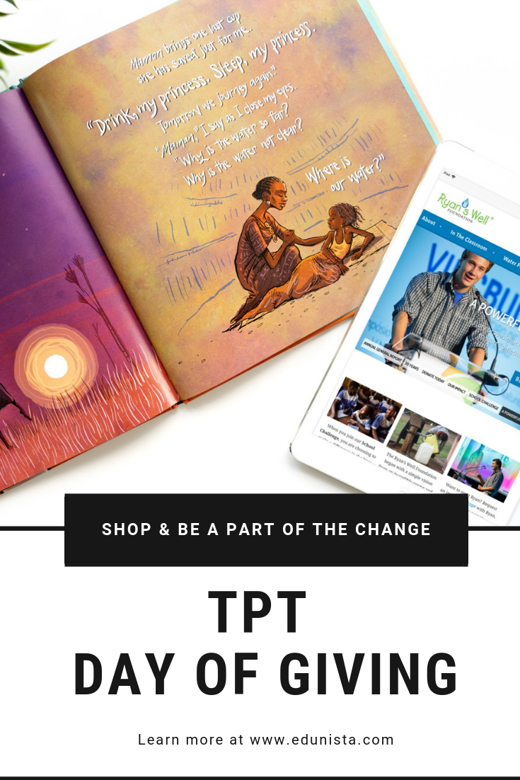 Help support the Ryan's Well Foundation by shopping at Edunista's Teachers Pay Teachers Store on September 27th, 2018 and be a part of the TpT Day of Giving! Can't wait!