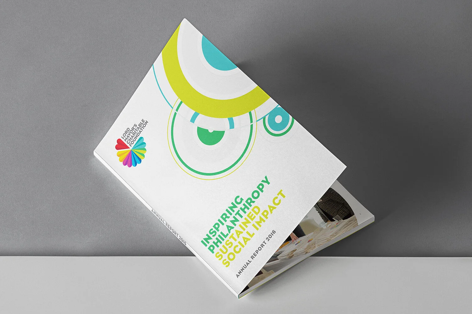  Annual Report 2016  Typesetting | Layout | Design  The Lord Mayor’s Charitable Foundation works to increase life opportunities and promote social inclusion through fundraising, partnerships and the distribution of grants to charitable agencies. 